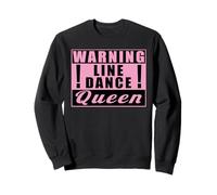 Warning Line Dance Queen Country Music Sweatshirt