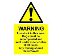 Warning Livestock in This Area. Dogs Must be accompanied and Kept Under Strict Control at All Times. Any fouling Should be Removed Sign - 1.2mm Rigid Plastic 300mm x 200mm