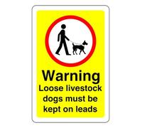 Warning Loose Livestock Dogs Must Be On Leads Sign - Pre-Drilled 1.2mm Rigid Plastic, Weatherproof Indoor & Outdoor (300 x 200mm)