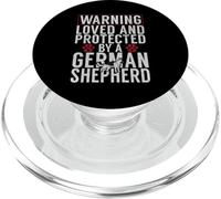 Warning loved and protected by a German Shepherd Owner PopSockets PopGrip for MagSafe