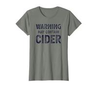 Warning May Contain Cider - Funny cider drinker design T-Shirt