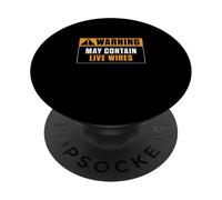 Warning May Contain Live Wires Funny Electrical Engineering PopSockets Adhesive PopGrip