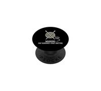 Warning May Randomly Start Knitting Yarn Hobbyist PopSockets Adhesive PopGrip