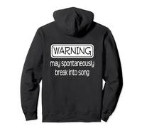 Warning May Spontaneously Break Into Song Musical Theatre Pullover Hoodie