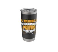 Warning May Spontaneously Provide Commentary A Sportscaster Stainless Steel Insulated Tumbler