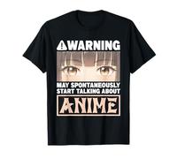 Warning May Spontaneously Start Talking About Anime Lover T-Shirt
