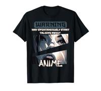 Warning may spontaneously start talking about Anime T-Shirt
