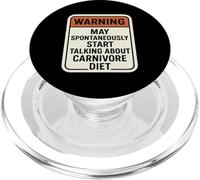 Warning May Spontaneously Start Talking About Carnivore Diet PopSockets PopGrip for MagSafe