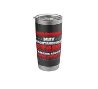 Warning May Spontaneously Start Talking About Politics Stainless Steel Insulated Tumbler
