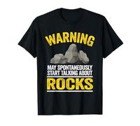 Warning May Spontaneously Start Talking About Rocks Geology T-Shirt