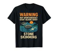 Warning May Spontaneously Start Talking About Stone Skimming T-Shirt
