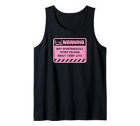 Warning May Spontaneously Start Talking About Tabby Cats Tank Top