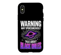Warning May Spontaneously Talk About Black Holes Case for iPhone X/XS
