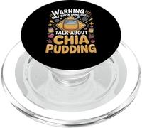 Warning May Spontaneously Talk About Chia Pudding Superfood PopSockets PopGrip for MagSafe