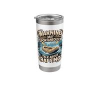 Warning May Spontaneously Talk About Rafting Stainless Steel Insulated Tumbler