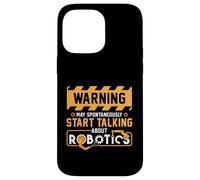Warning May Start Funny Robotics Engineering Engineer Case for iPhone 14 Pro Max
