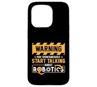 Warning May Start Funny Robotics Engineering Engineer Case for iPhone 15 Pro
