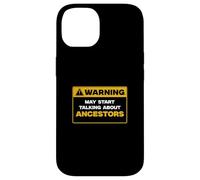 Warning May Start Talking About Ancestors Funny Genealogists Case for iPhone 14