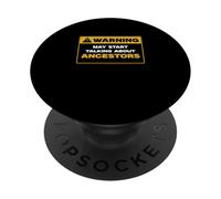 Warning May Start Talking About Ancestors Funny Genealogists PopSockets Adhesive PopGrip
