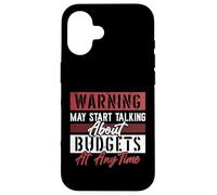 Warning May Start Talking About Budgets Financial Controller Case for iPhone 16