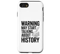 Warning May Start Talking About History Case for iPhone SE (2020) / 7/8