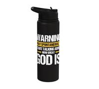 Warning May Start Talking About How Great God is Stainless Steel Insulated Water Bottle