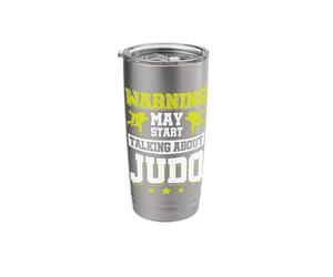 Warning May Start Talking About Judo Stainless Steel Insulated Tumbler