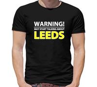 Warning May Start Talking About Leeds - Mens T-Shirt - Black - Large