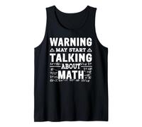 Warning May Start Talking About Math - Mathematics Math Tank Top