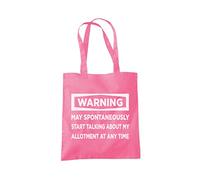 Warning May Start Talking About My Allotment - Tote Shopping Bag - Funny Allotment Gardening One size pink