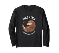 Warning May Start Talking About Pangolins Pangolin Long Sleeve T-Shirt