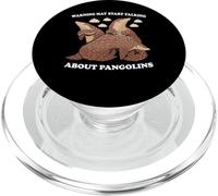 Warning May Start Talking About Pangolins Pangolin PopSockets PopGrip for MagSafe