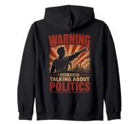 Warning May Start Talking About Politics Vintage Tee Zip Hoodie