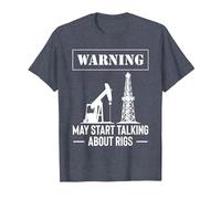 Warning May Start Talking About Rigs Oilfield Worker T-Shirt, Men, Heather Blue, 3X-Large