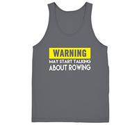 Warning May Start Talking About Rowing Womens Ladies Mens Unisex Funny Slogan Vest Tank Top -Medium-Charcoal