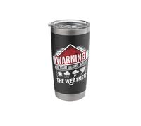 Warning May Start Talking About The Weather Raining Storms Stainless Steel Insulated Tumbler