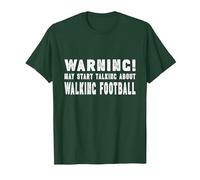 Warning! May Start Talking About Walking Football Official T-Shirt, Men, Dark Green, 3X-Large