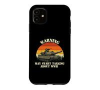 Warning May Start Talking About WWII - History Historian Case for iPhone 11