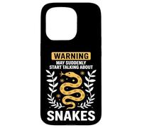 Warning May Suddenly Start Talking About Snakes Snake Lover Case for iPhone 15 Pro