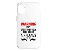 Warning May Talk About Airplanes Funny Aviation Pilot Plane Case for iPhone 16 Plus