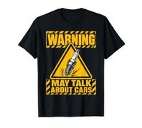 Warning May Talk About Cars Car Guy Funny T-Shirt