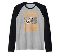 Warning May Talk About Rock Climbing Raglan Baseball Tee
