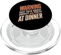 Warning May Talk About Teeth At Dinner Dentist PopSockets PopGrip for MagSafe