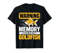 Warning Memory of a Goldfish Funny Forgetful Humor Outfit T-Shirt