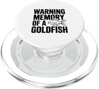 Warning Memory of a Goldfish Funny Humor PopSockets PopGrip for MagSafe