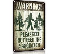 Warning Metal Tin Sign, Vintage Retro Funny Metal Sign for Indoor&Outdoor, Camper, Yard, Forest, Please Do Not Feed The Sasquatch, 12x8 Inches Gift for Family Friend, Sasquatch lover