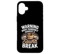 Warning Might Randomly Suggest A Sauna Break Case for iPhone 16 Plus