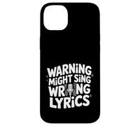 Warning Might Sing Wrong Lyrics Music Singer |- Case for iPhone 14 Plus
