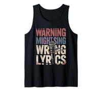 Warning Might Sing Wrong Lyrics Music Singer |- Tank Top