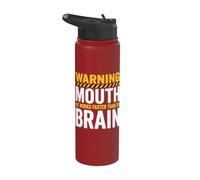 Warning Mouth Works Faster Than Brain Stainless Steel Insulated Water Bottle